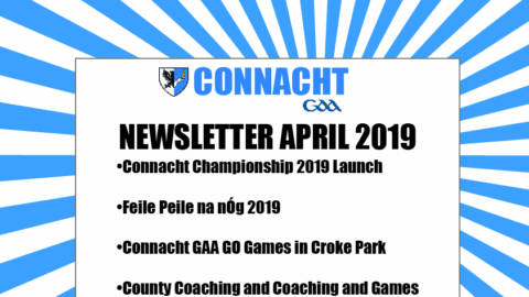 Connacht GAA April Newsletter Published